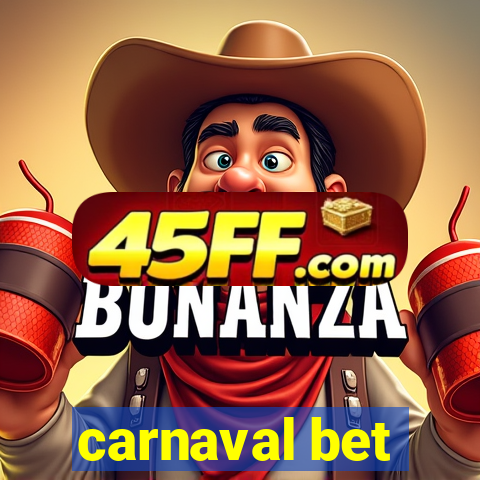 carnaval bet